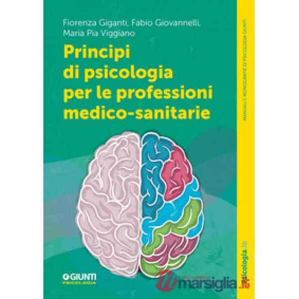 Principi di psicologia per le professioni medico-sanitarie