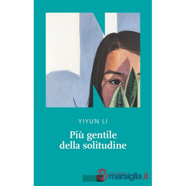 Più gentile della solitudine