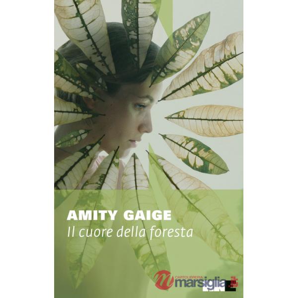 Cuore della foresta (Il)