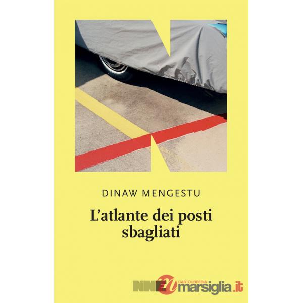 Atlante dei posti sbagliati (L')