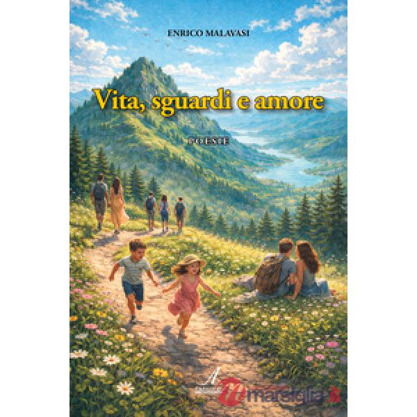Vita, sguardi e amore