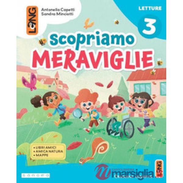 SCOPRIAMO MERAVIGLIE 3