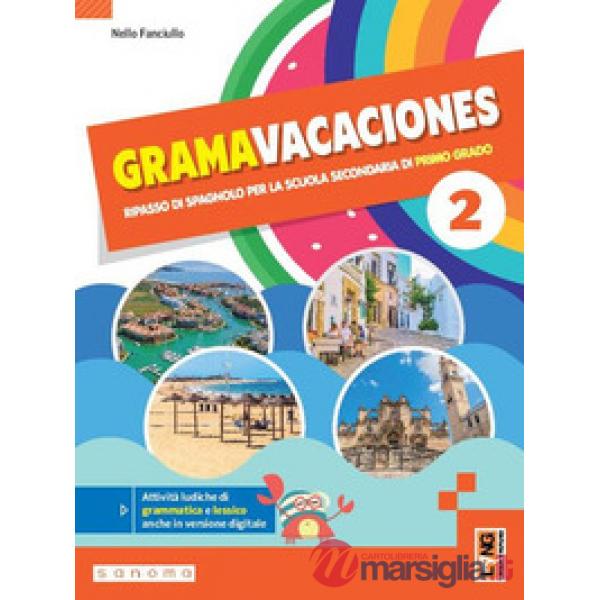 GRAMAVACACIONES - IL RIPASSO DI SPAGNOLO PER LA SSPG 2