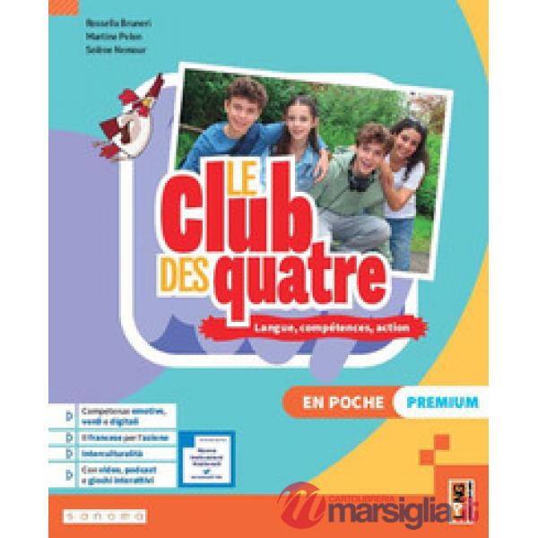LE CLUB DES QUATRE EN POCHE PREMIUM