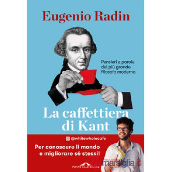 Caffettiera di Kant (La)