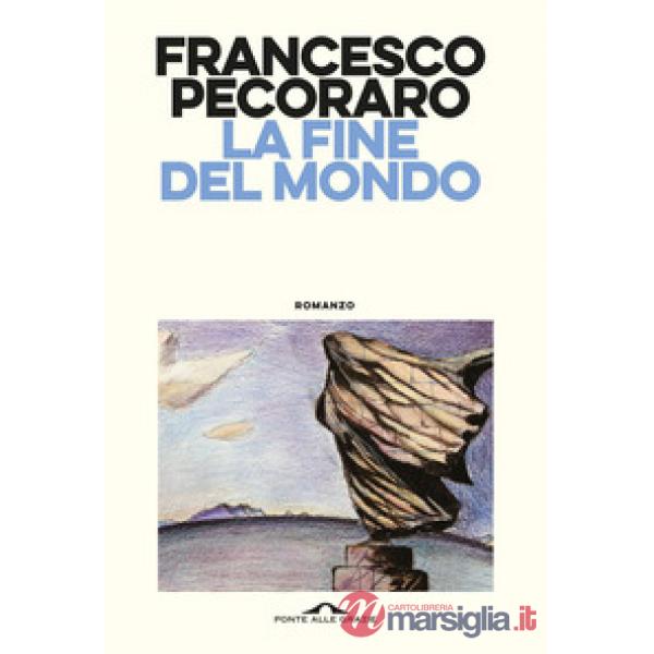 Fine del mondo (La)