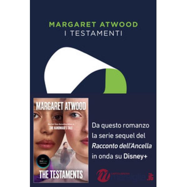 Testamenti. Il seguito del «Racconto dell'Ancella» (I)