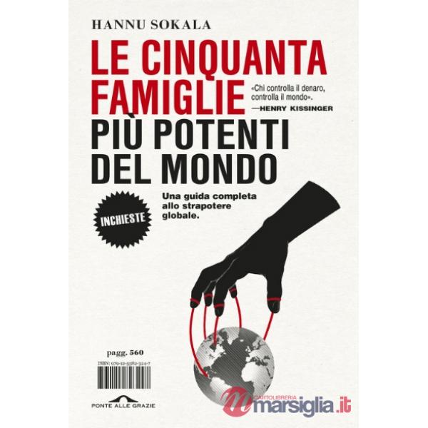 Cinquanta famiglie più potenti del mondo (Le)