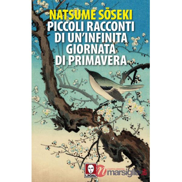 Piccoli racconti di un'infinita giornata di primavera