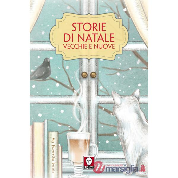 Storie di Natale vecchie e nuove