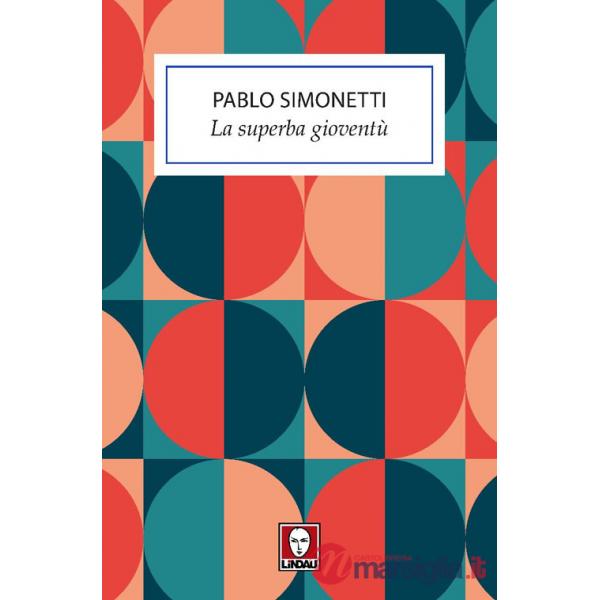 Superba gioventù (La)