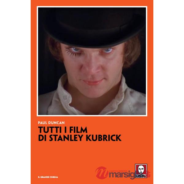 Tutti i film di Stanley Kubrick