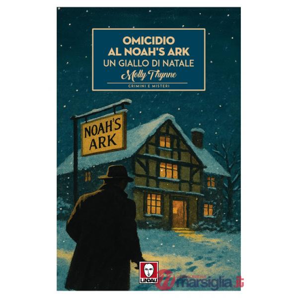 Omicidio al Noah's Ark. Un giallo di Natale