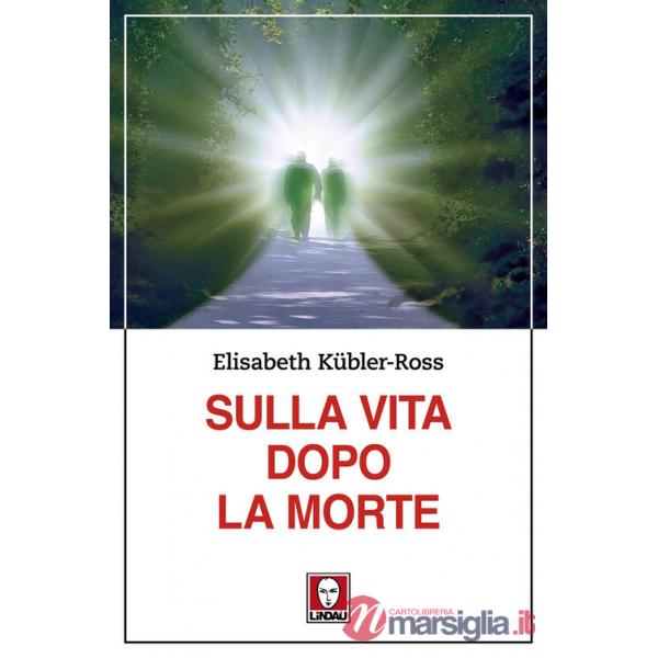 Sulla vita dopo la morte