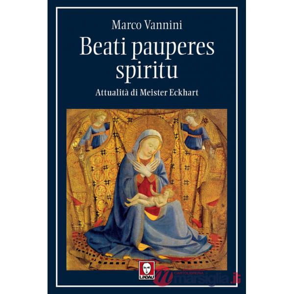 Beati pauperes spiritu. Attualità di Meister Eckhart