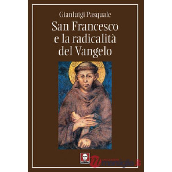San Francesco e la radicalità del Vangelo