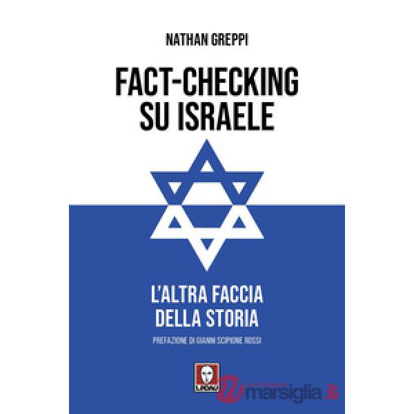 Fact-checking su Israele. L'altra faccia della storia
