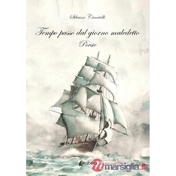 Tempo passò dal giorno maledetto