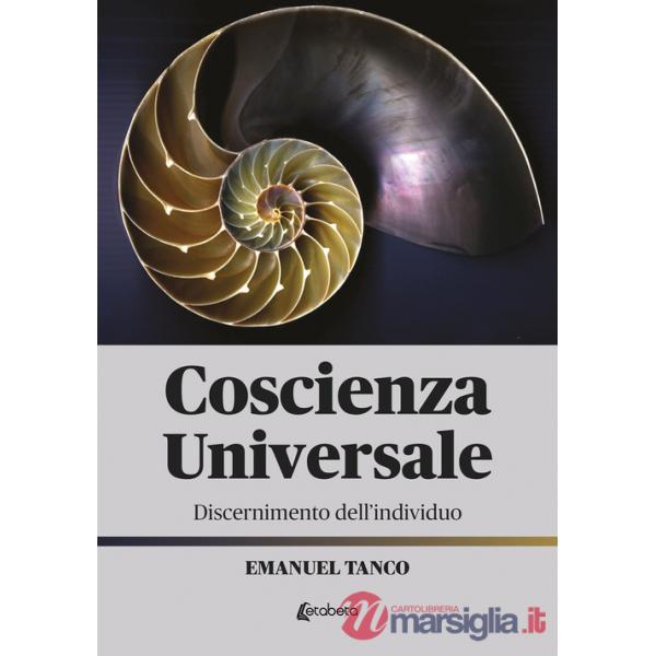 Coscienza universale. Discernimento dell'individuo