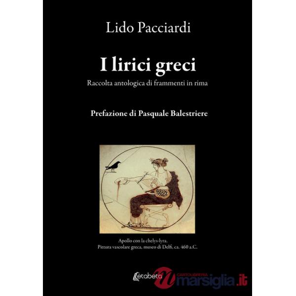 Lirici greci. Raccolta antologica di frammenti in rima (I)