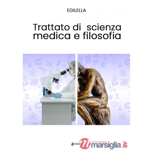 Trattato di scienza medica e filosofia