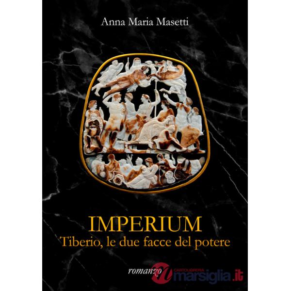 Imperium. Tiberio, le due facce del potere