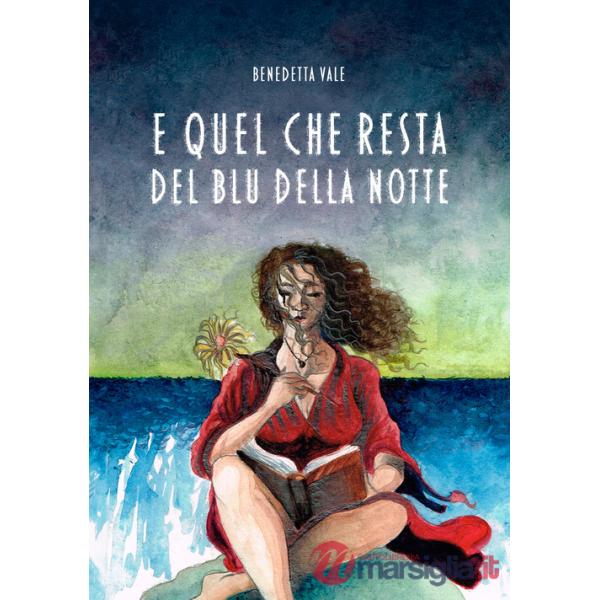 E quel che resta del blu della notte