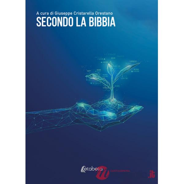Secondo la Bibbia