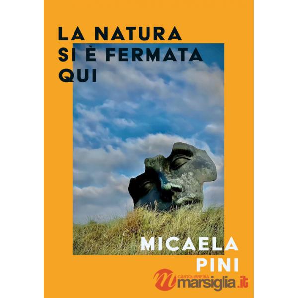 Natura si è fermata qui (La)
