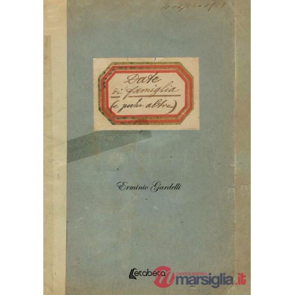 Date di famiglia (e poche altre)