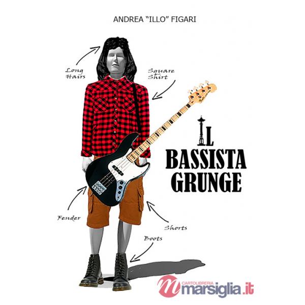 Bassista grunge (Il)