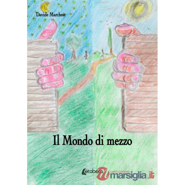 Mondo di mezzo (Il)