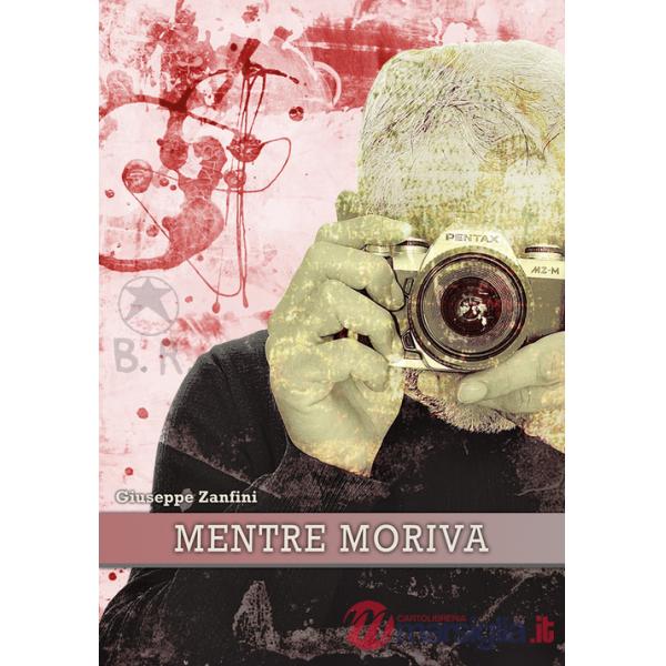 Mentre moriva