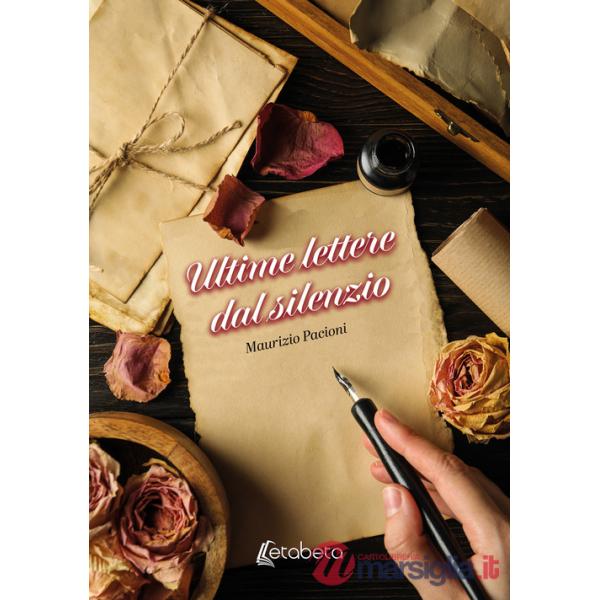 Ultime lettere dal silenzio