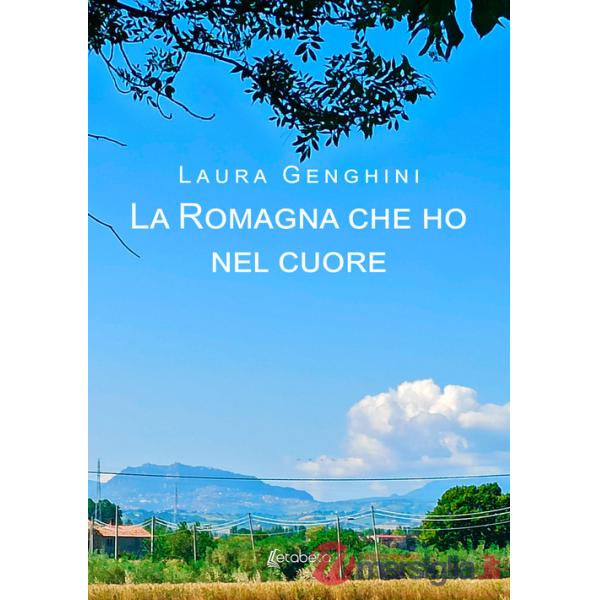 Romagna che ho nel cuore (La)