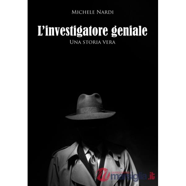 Storia di un investigatore speciale. Una storia vera