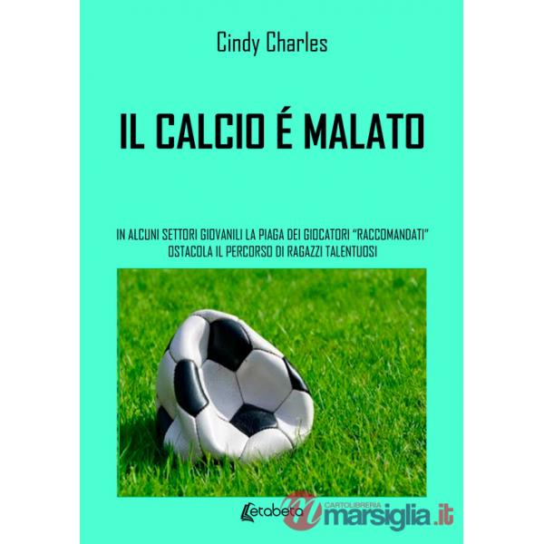 Calcio è malato. In alcuni settori giovanili la piaga dei giocatori «raccomandati» ostacola il percorso di ragazzi talentuosi (I