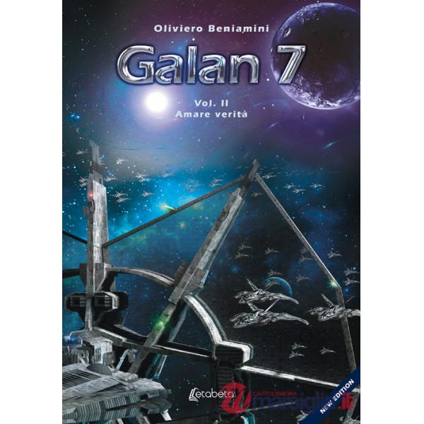 Amare verità. Galan 7. Vol. 2