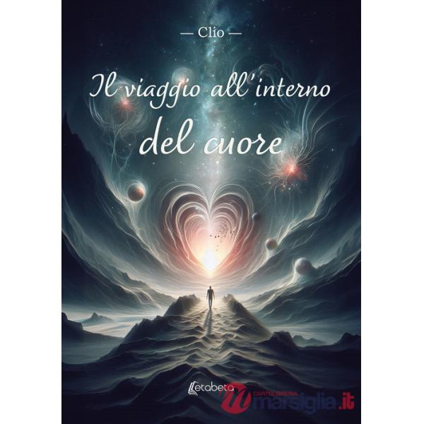 Viaggio all'interno del cuore (Il)
