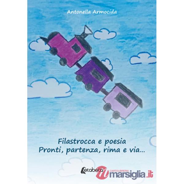 Filastrocca e poesia. Pronti, partenza, rima e via...