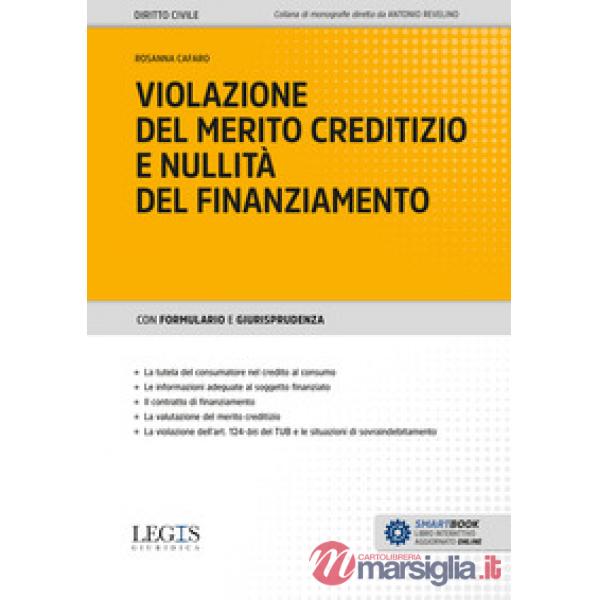 Violazione del merito creditizio e nullità del finanziamento