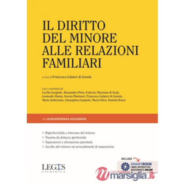 Il diritto del minore alle relazioni familiari