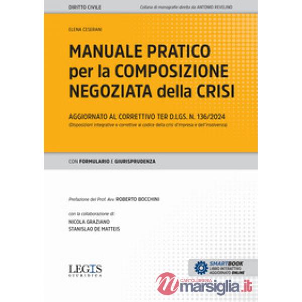 Manuale pratico per la composizione negoziata della crisi