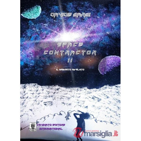 Space contractor. Nuova ediz.. Vol. 2