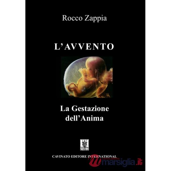Avvento. La gestazione dell'anima (L')