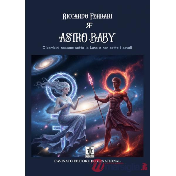 Astro baby. I bambini nascono sotto la luna e non sotto i cavoli