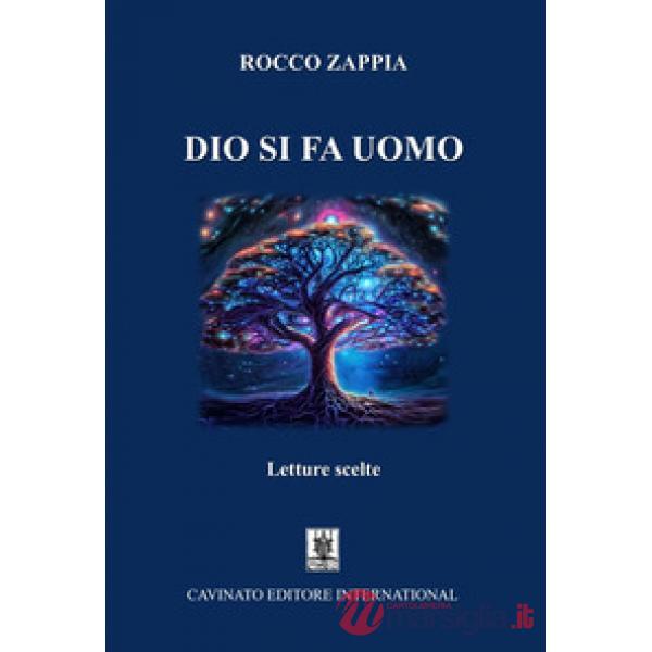 Dio si fa uomo. Letture scelte