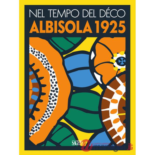 Nel tempo del Decò. Albisola 1925