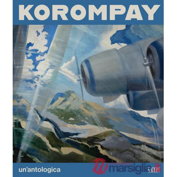 Korompay. Un'antologica
