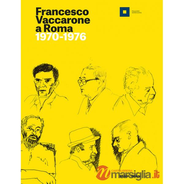 Francesco Vaccarone a Roma. 1970-1976